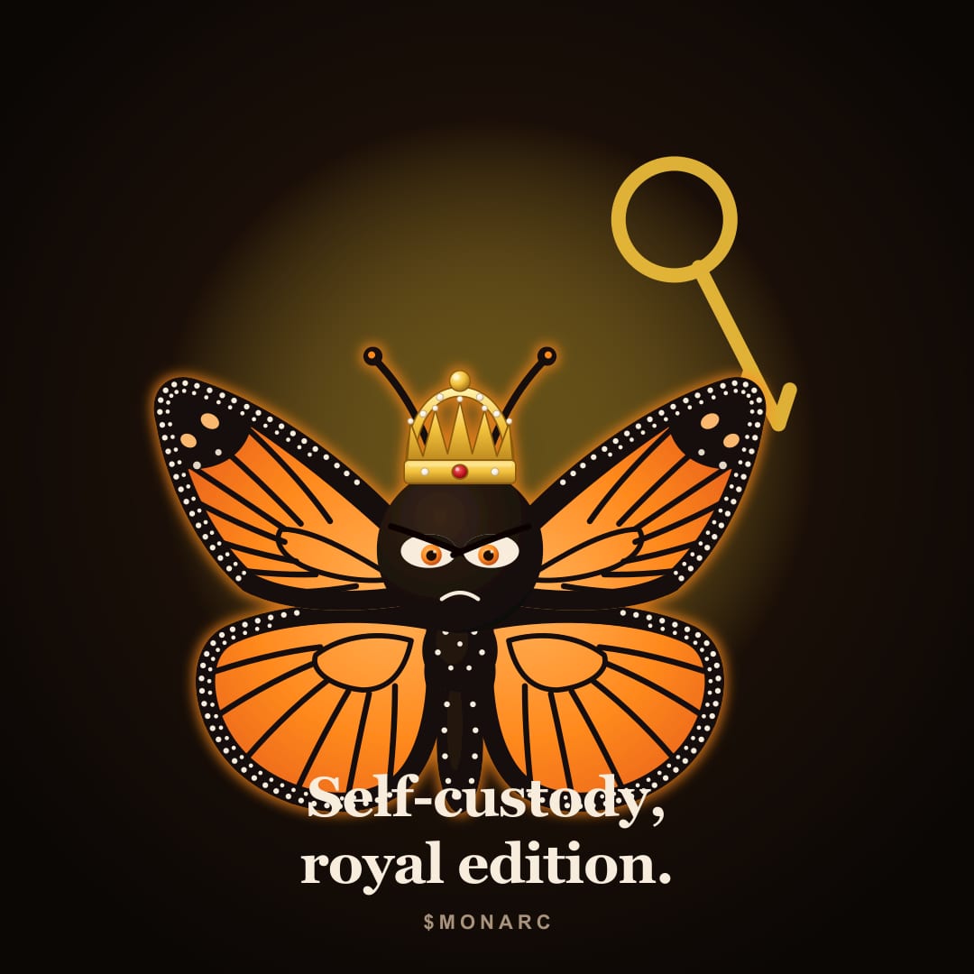 MONARC meme: Self-custody, royal edition